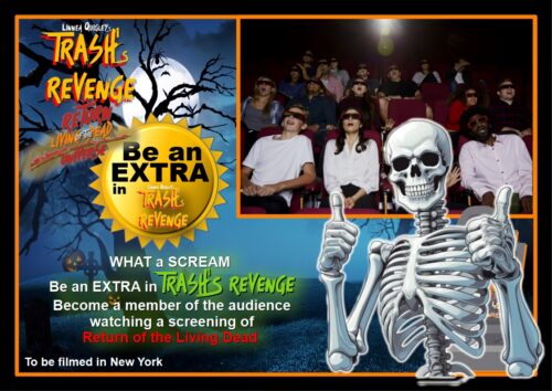 Be an EXTRA in TRASH’s REVENGE in New York