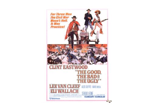 Good The Bad & The Ugly poster