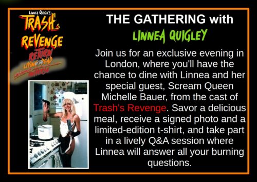 THE GATHERING with Linnea Quigley to be held in London