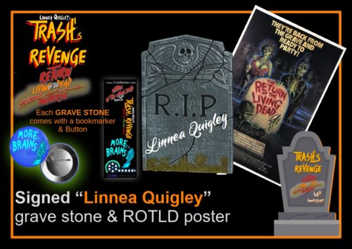 A Signed “Linnea Quigley”  grave stone & ROTLD poster