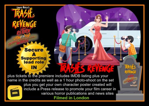 A Supporting Lead Role in TRASH’s REVENGE in London